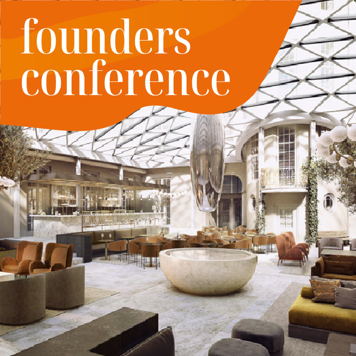 Founders Conference May 27, Copenhagen